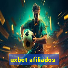 uxbet afiliados